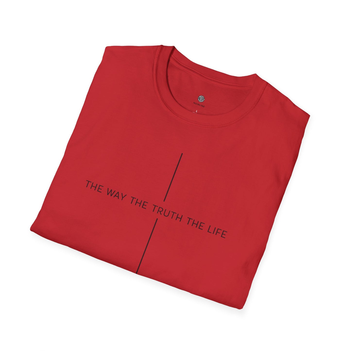 "The Way The Truth The Life" T-Shirt