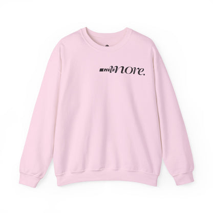 Minimal "Give More."  Crewneck Sweatshirt