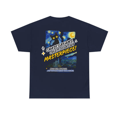 Chase Dreams Create Your Own Masterpiece T-Shirt