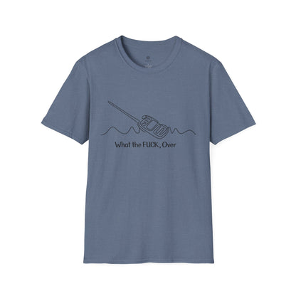 "What the FLICK, Over"  Graphic Tee