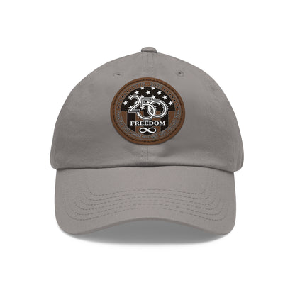Freedom 250 Leather Patch Dad Hat