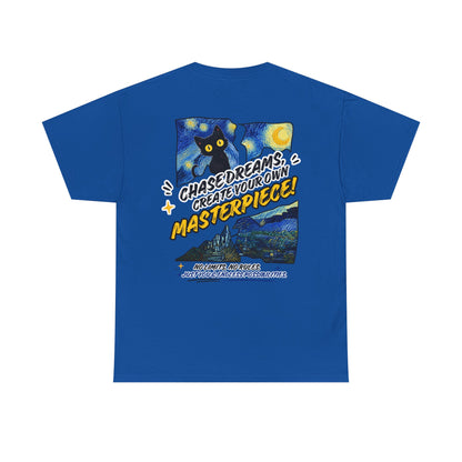 Chase Dreams Create Your Own Masterpiece T-Shirt