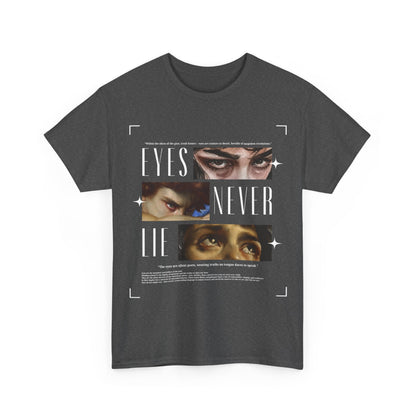 Eyes Never Lie