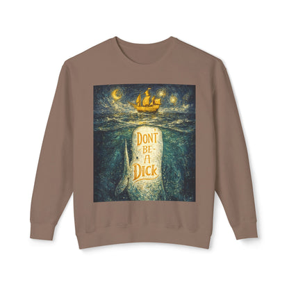 Don't Be A Dick Sweatshirt