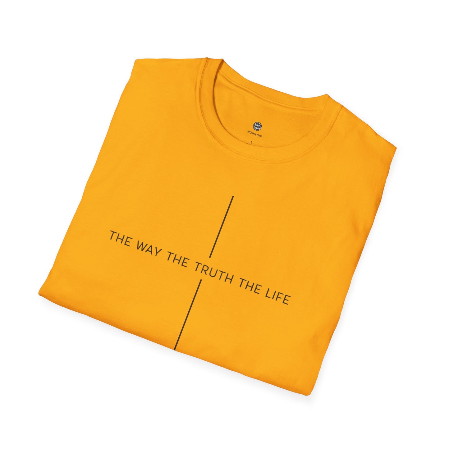"The Way The Truth The Life" T-Shirt