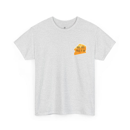 'You Are Folded In' T‑Shirt