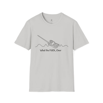 "What the FLICK, Over"  Graphic Tee