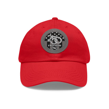 Freedom 250 Leather Patch Dad Hat