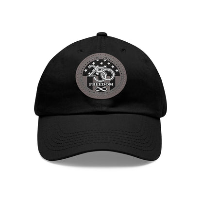 Freedom 250 Leather Patch Dad Hat