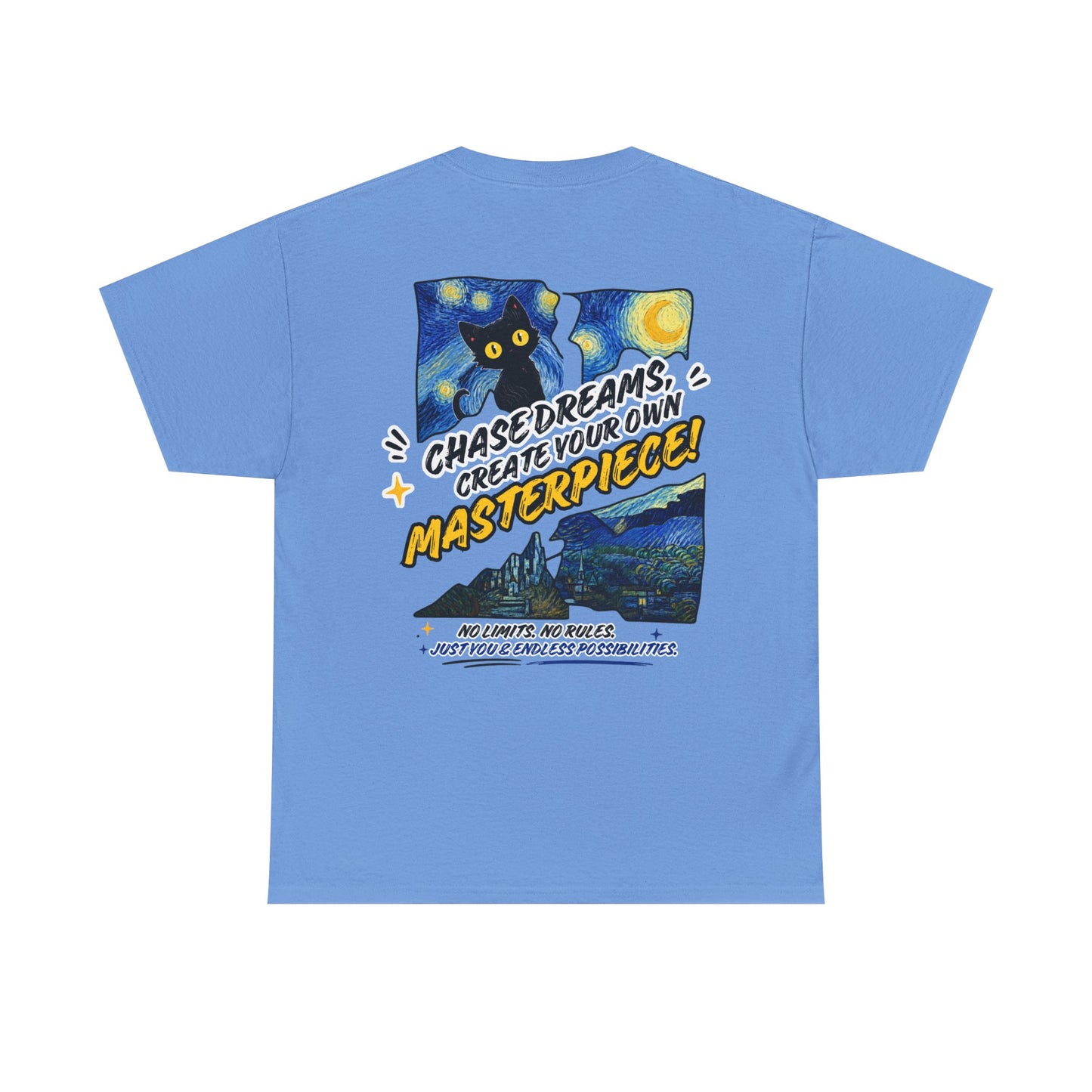 Chase Dreams Create Your Own Masterpiece T-Shirt
