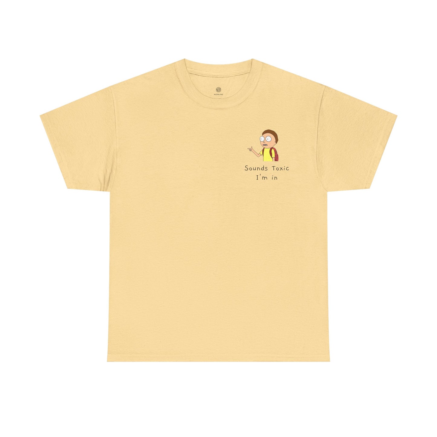 Sounds Toxic, I'm In T-Shirt