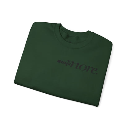 Minimal "Give More."  Crewneck Sweatshirt