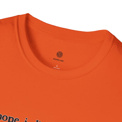 "I Hope I Die Warmed by the Life That I Tried to Live" T-Shirt