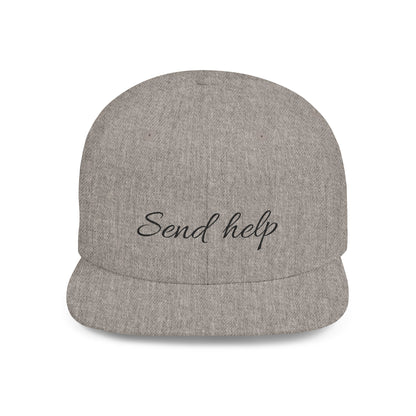 Flat Bill Snapback Hat — "Send help" Script Embroidered Cap