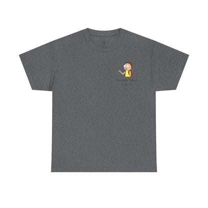 Sounds Toxic, I'm In T-Shirt