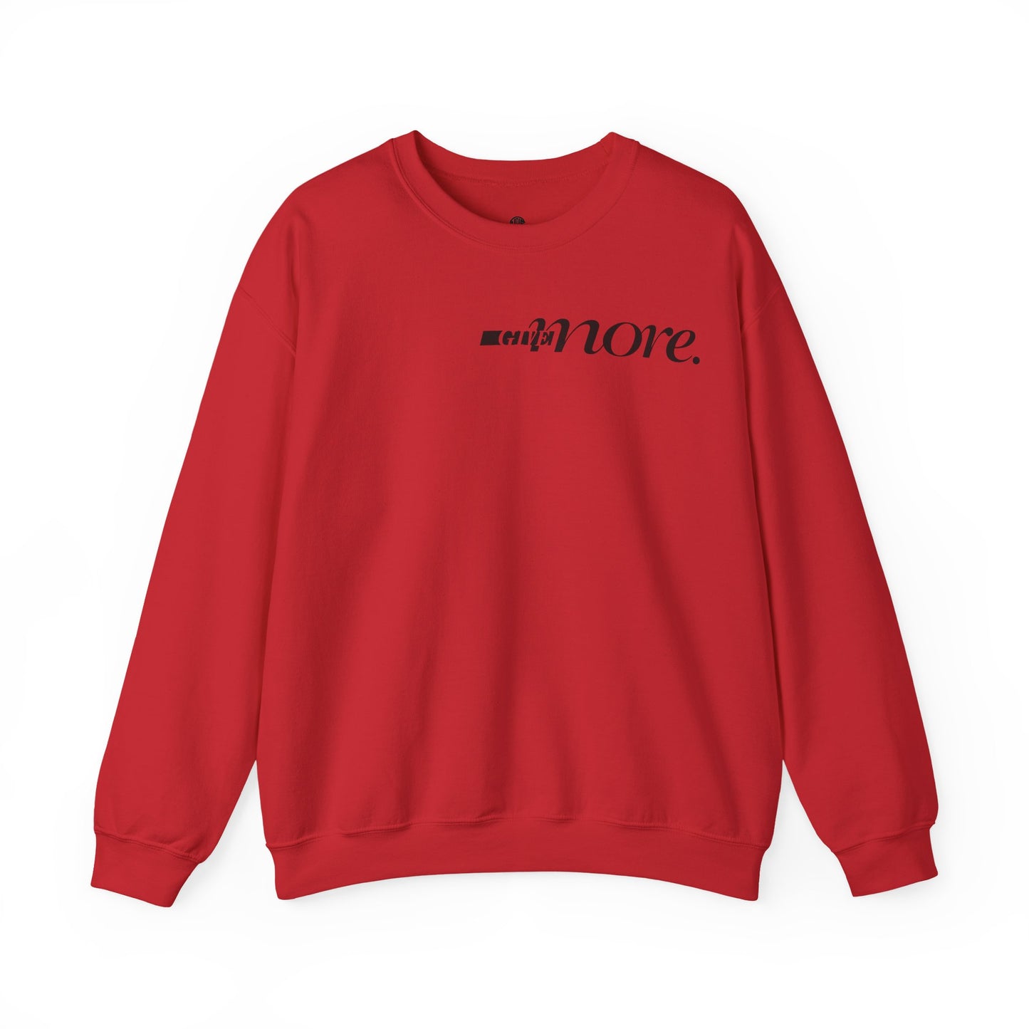 Minimal "Give More."  Crewneck Sweatshirt