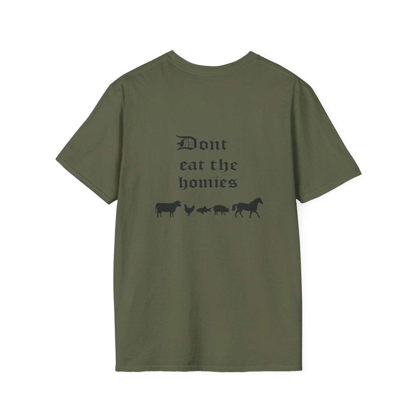 "Don't Eat the Homies"  Tee