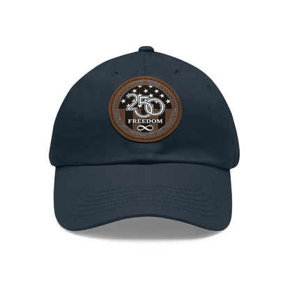 Freedom 250 Leather Patch Dad Hat
