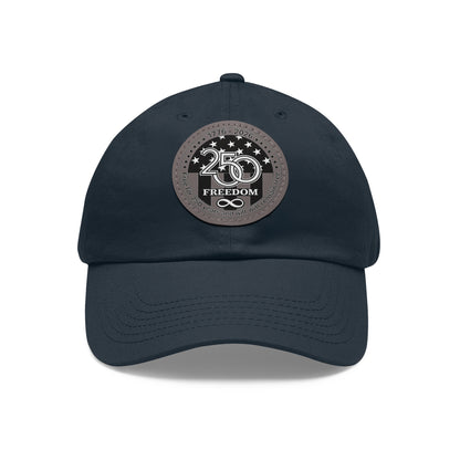 Freedom 250 Leather Patch Dad Hat