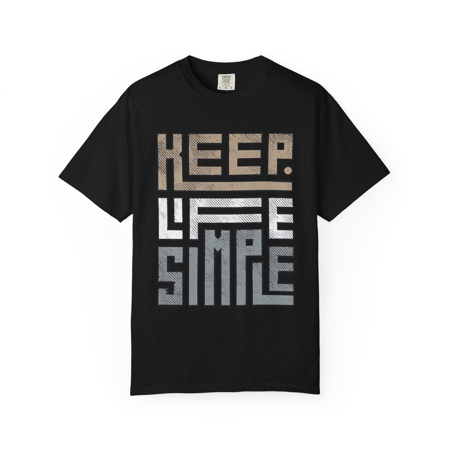 Keep Life Simple T-Shirt