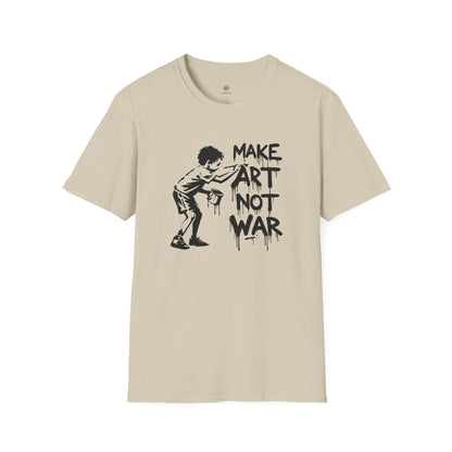 Make Art Not War T-Shirt