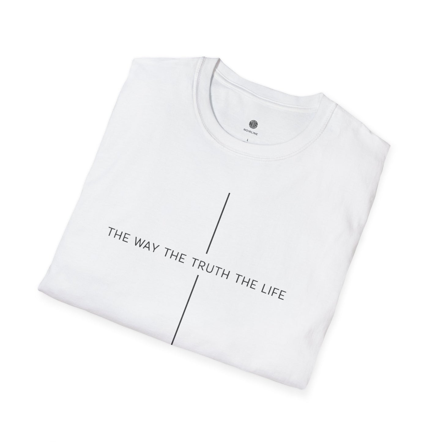 "The Way The Truth The Life" T-Shirt