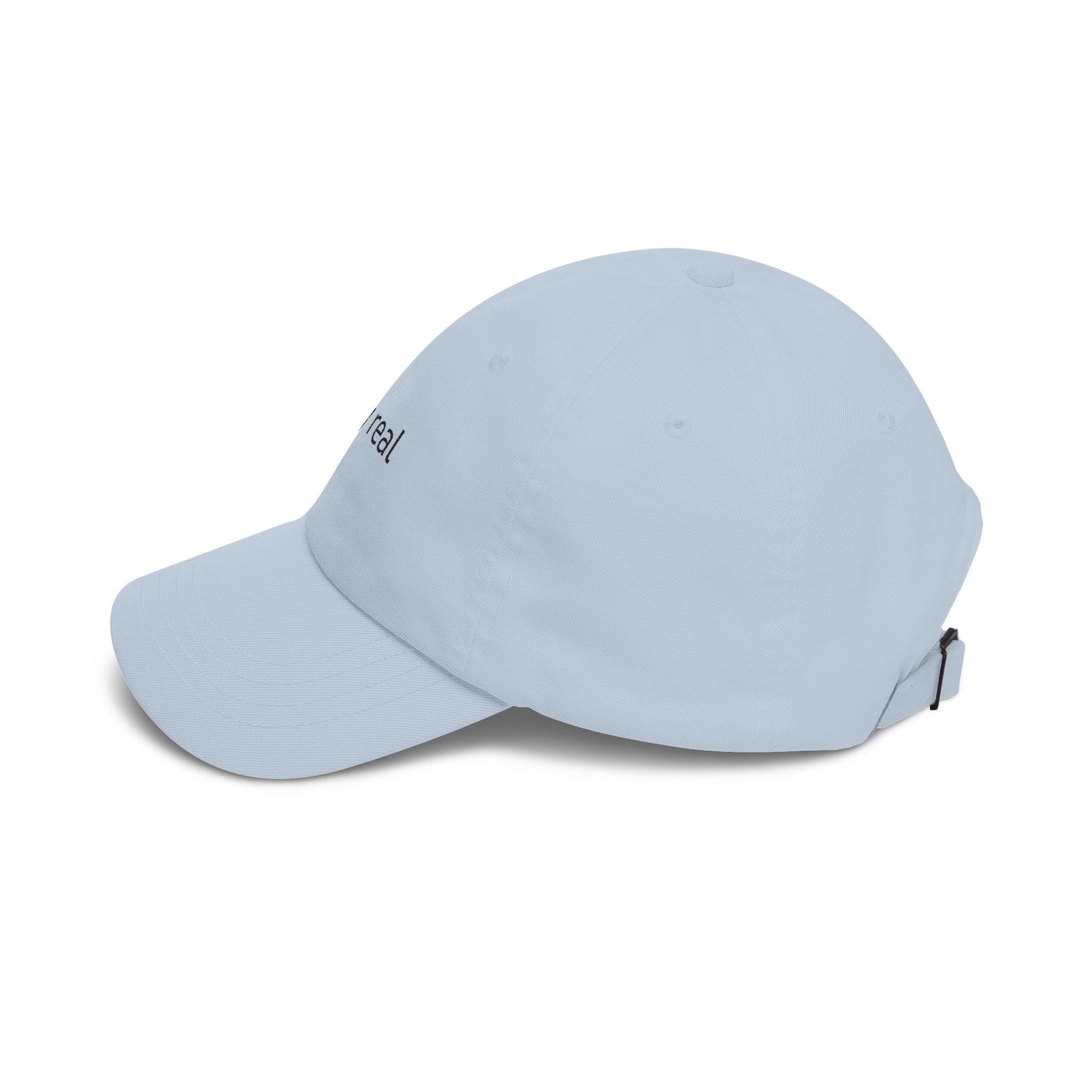 Stay real Classic Dad Cap