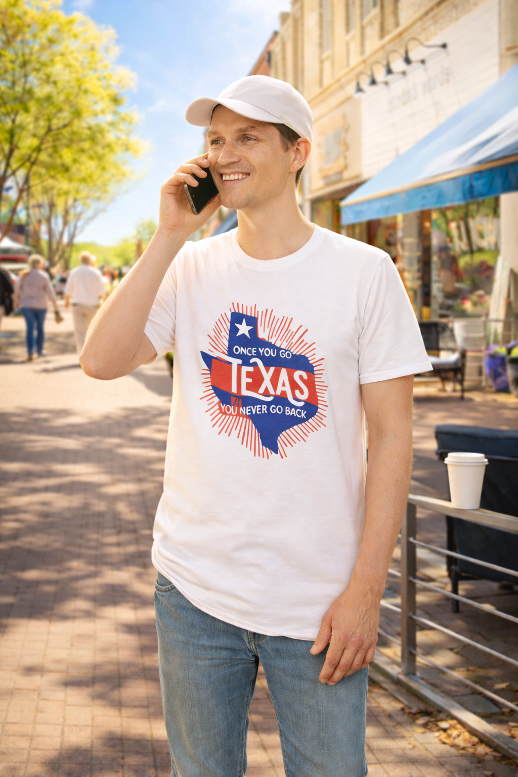 "Once You Go Texas You’ll Never Go Back"T-Shirt