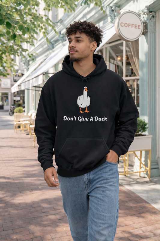 Don't Give A Duck Hoodie