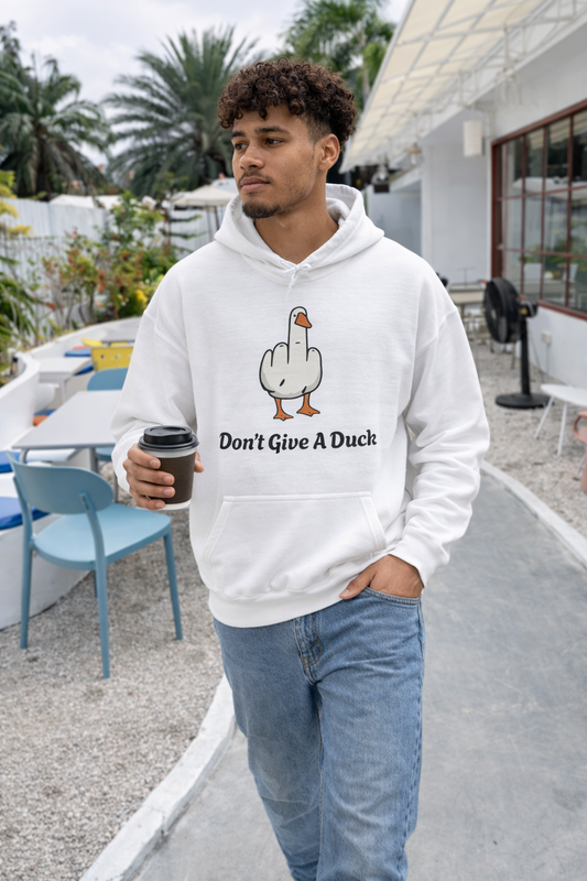 Don't Give A Duck Hoodie