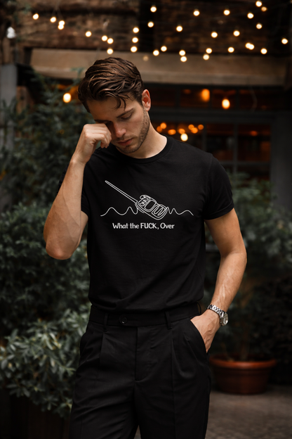 "What the FLICK, Over"  Graphic Tee
