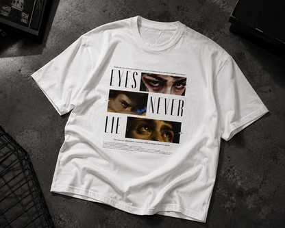 Eyes Never Lie