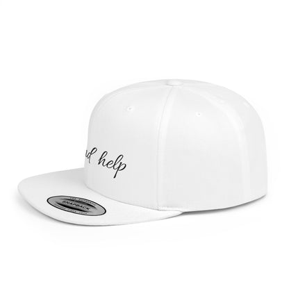 Flat Bill Snapback Hat — "Send help" Script Embroidered Cap