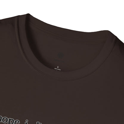 "I Hope I Die Warmed by the Life That I Tried to Live" T-Shirt
