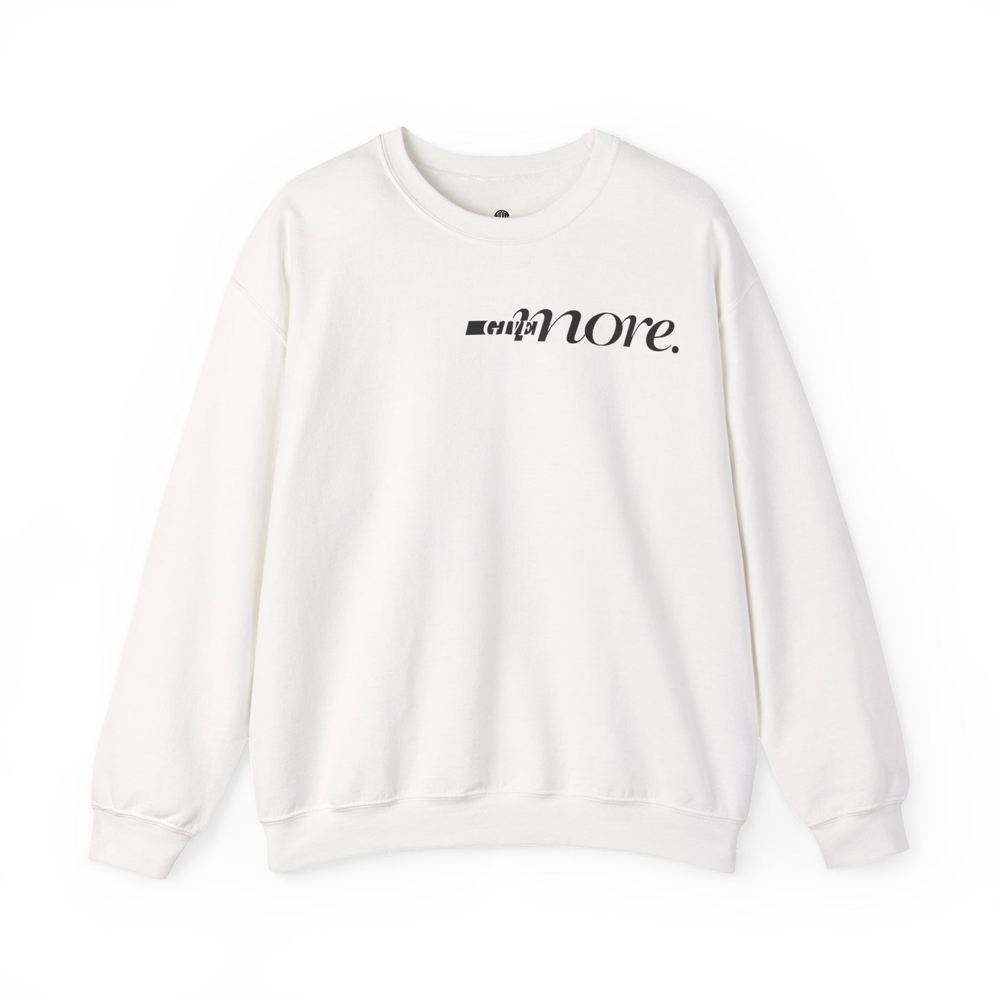 Minimal "Give More."  Crewneck Sweatshirt
