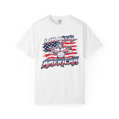 I Am A Real American T-Shirt
