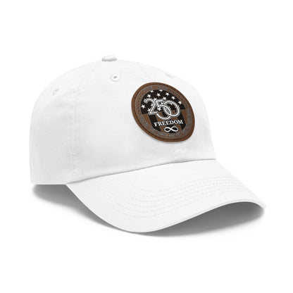 Freedom 250 Leather Patch Dad Hat
