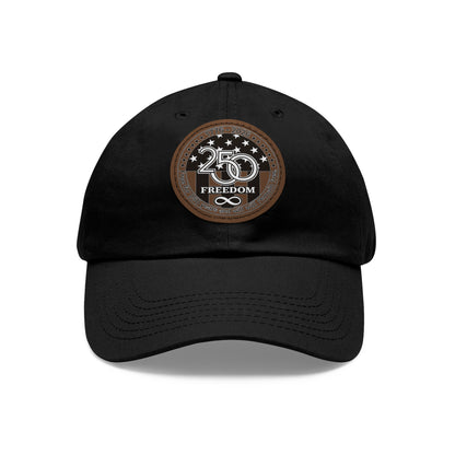Freedom 250 Leather Patch Dad Hat