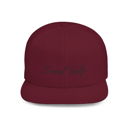 Flat Bill Snapback Hat — "Send help" Script Embroidered Cap