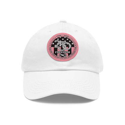 Freedom 250 Leather Patch Dad Hat