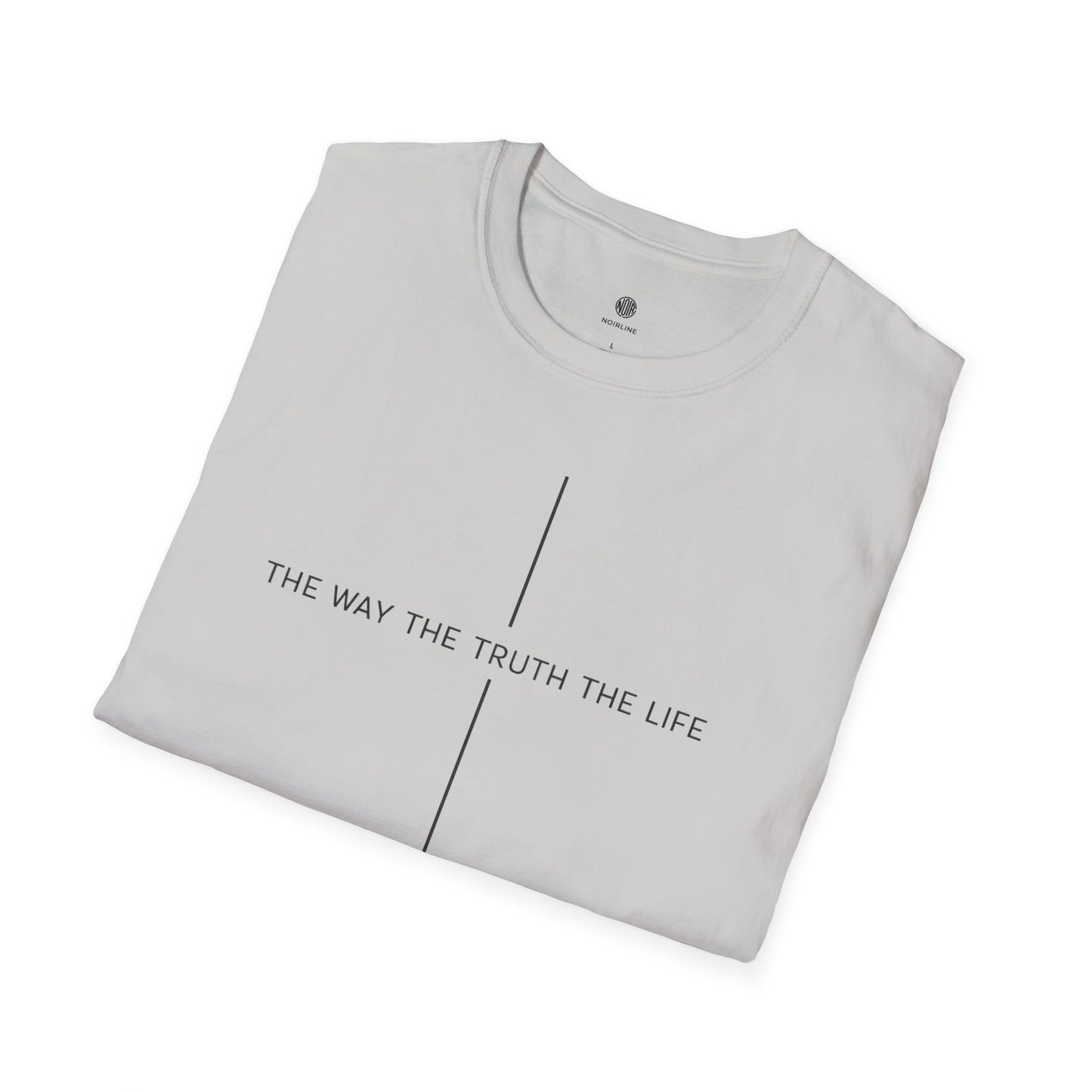 "The Way The Truth The Life" T-Shirt