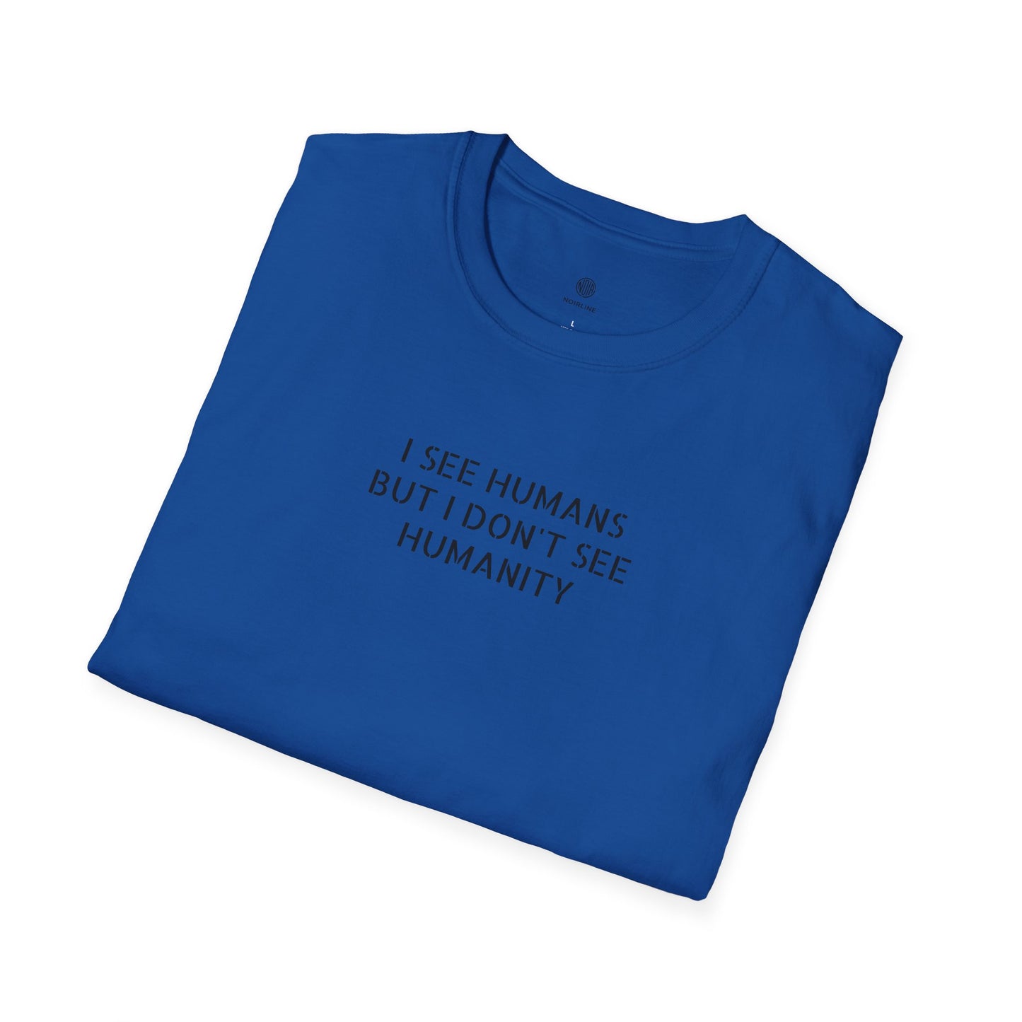 I See Humans T‑Shirt