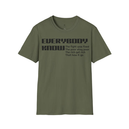 Everybody know T-Shirt