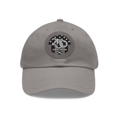 Freedom 250 Leather Patch Dad Hat
