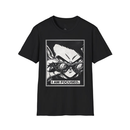 I Am Focused T-Shirt
