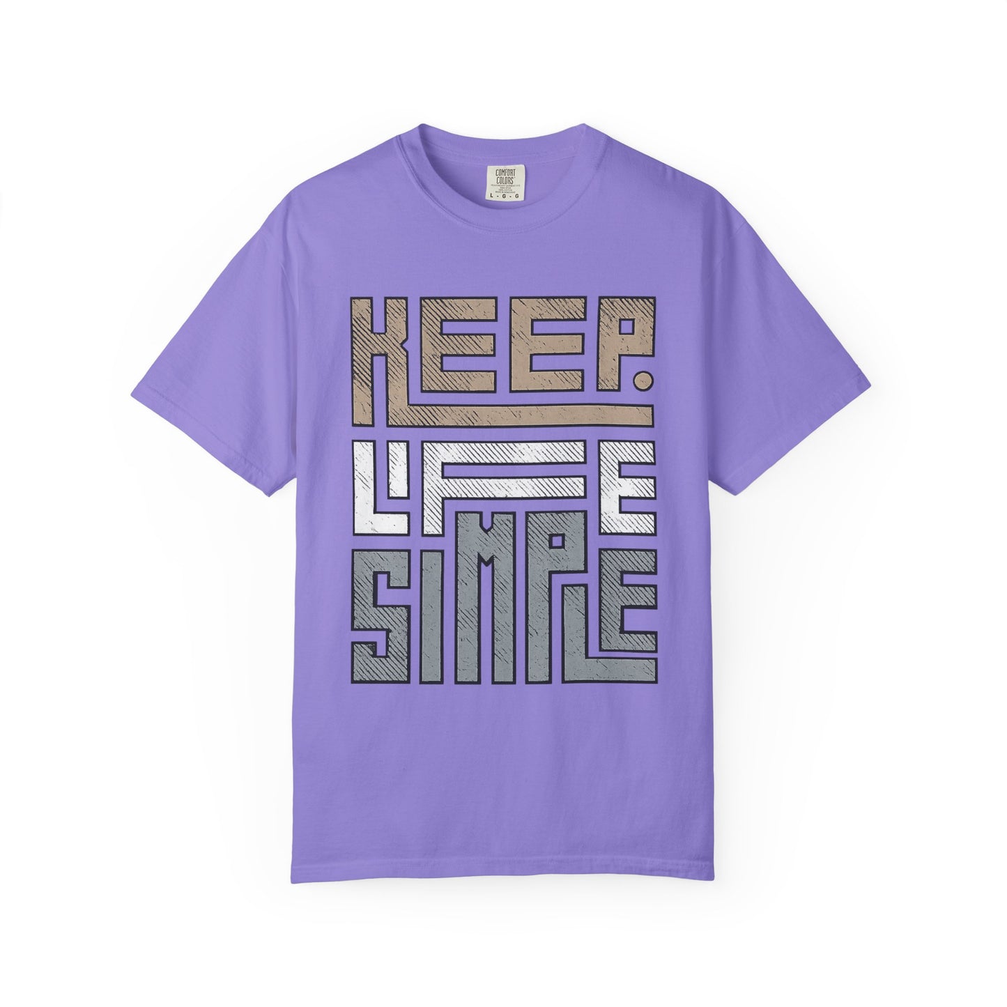 Keep Life Simple T-Shirt