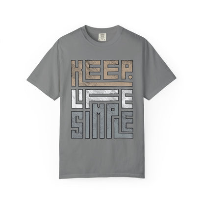Keep Life Simple T-Shirt