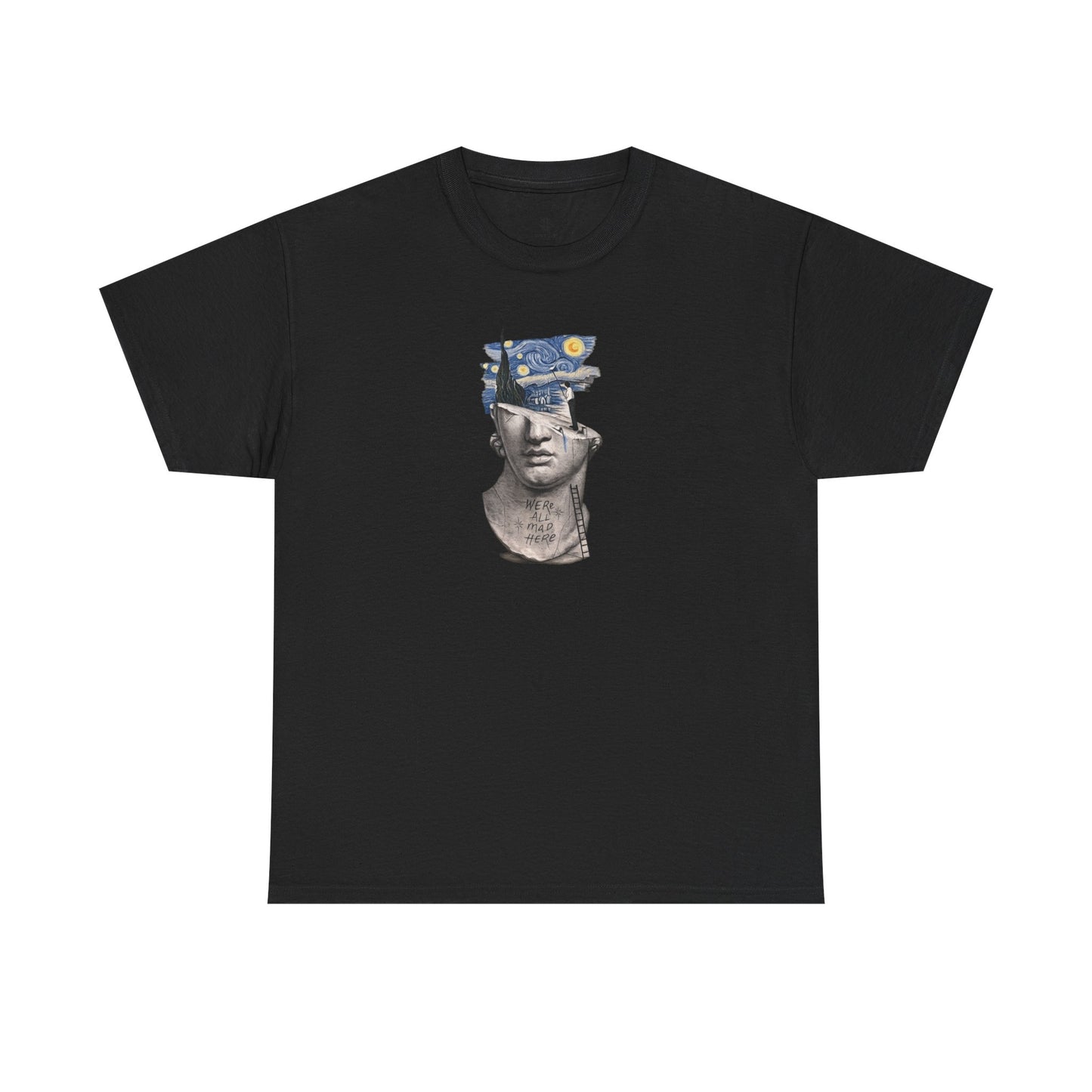 We're all mad HERE T-Shirt