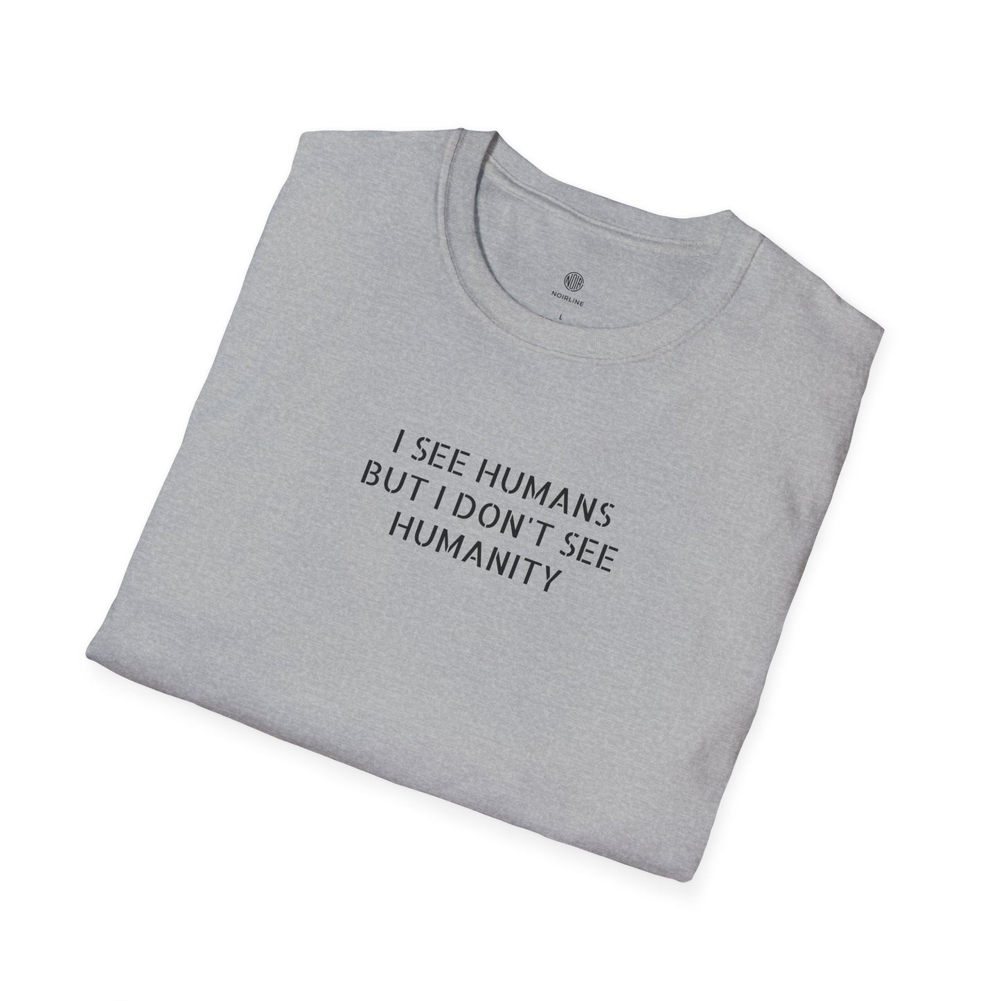 I See Humans T‑Shirt