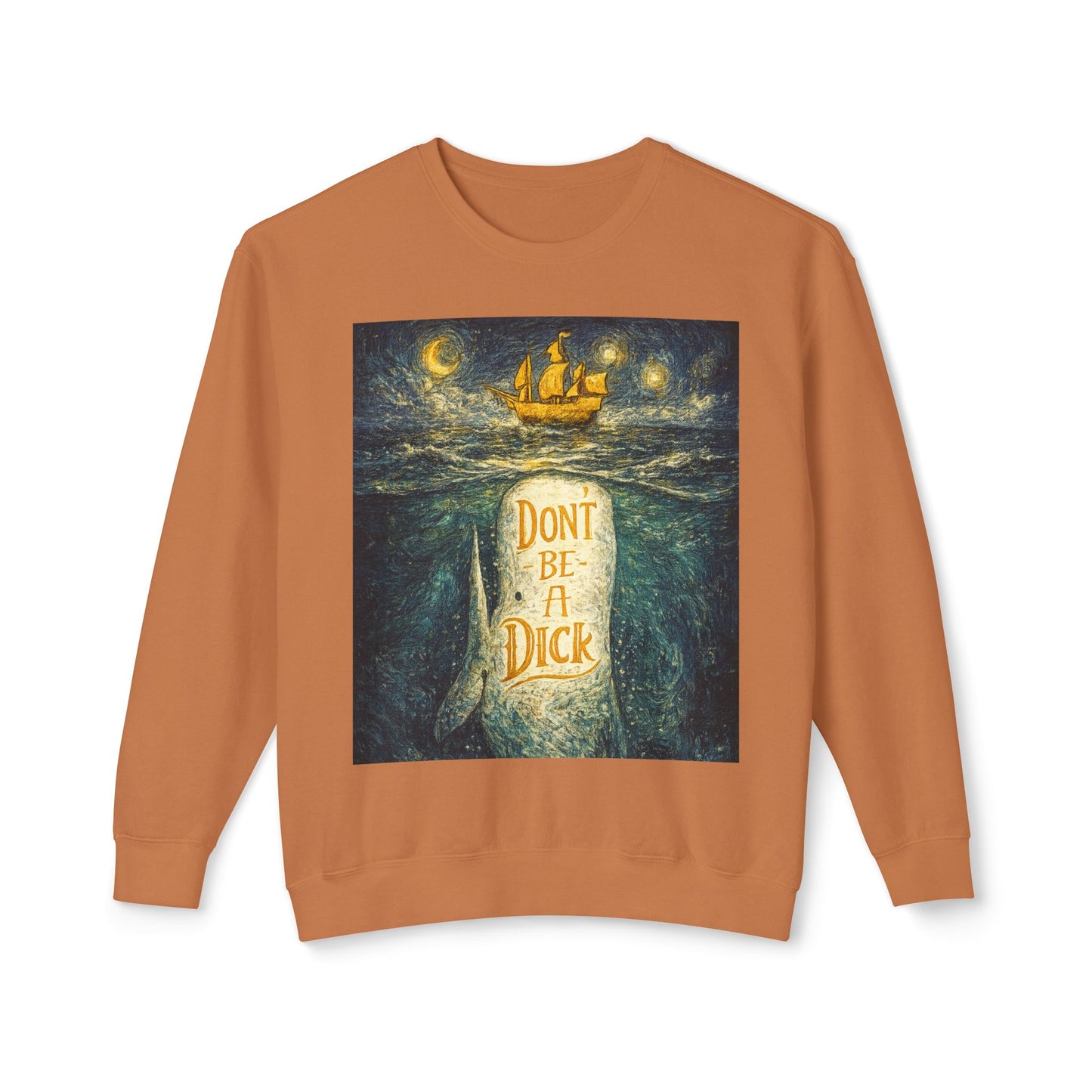 Don't Be A Dick Sweatshirt